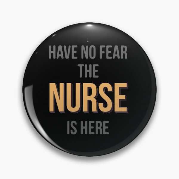 Item preview, Have no fear the nurse is here designed and sold by zenpatterns.