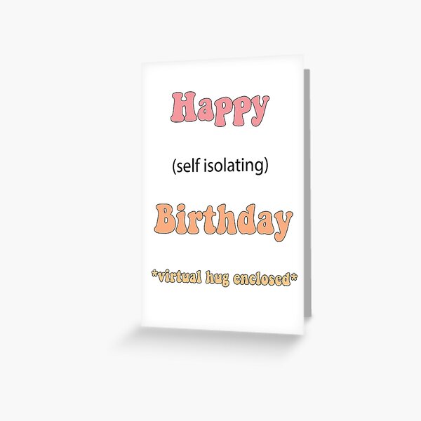 Corona Birthday Greeting Card
