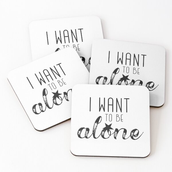 Item preview, I Want To Be Alone designed and sold by Arkadina.