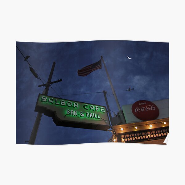 The Balboa Cafe Poster