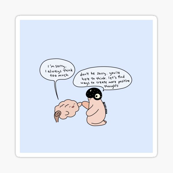 Be gentle with your thoughts Sticker