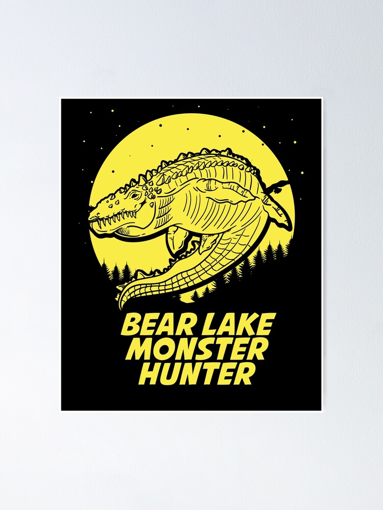 Bear Lake Monster Hunter Hide Seek Champion Cryptid Poster By