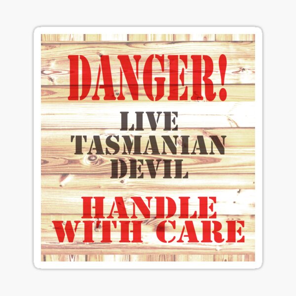 Danger! Live Tasmanian Devil Sticker