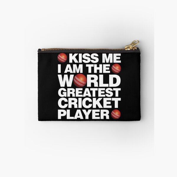 Item preview, Kiss Me I am The World Greatest Cricket Player designed and sold by elhefe.