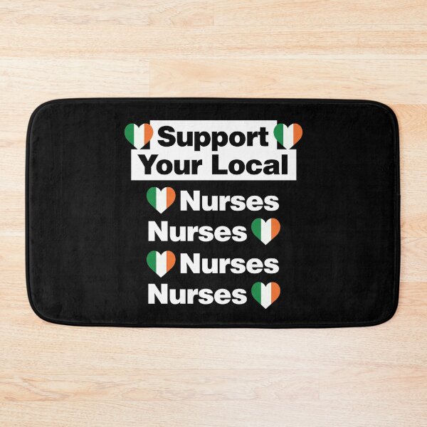Item preview, Support Your Local Irish Nurses Help Healthcare Ireland designed and sold by elhefe.