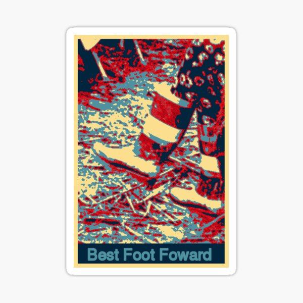 Best Foot Forward Sticker