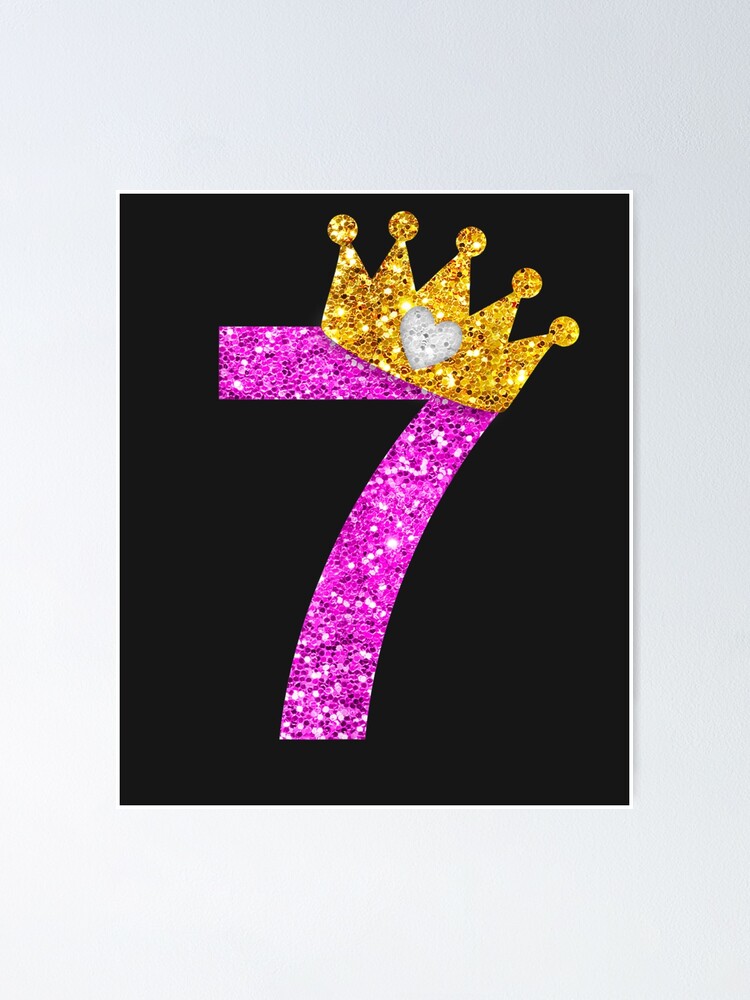 7th Birthday Girl Princess Crown Pink Poster For Sale By Lilachbruck