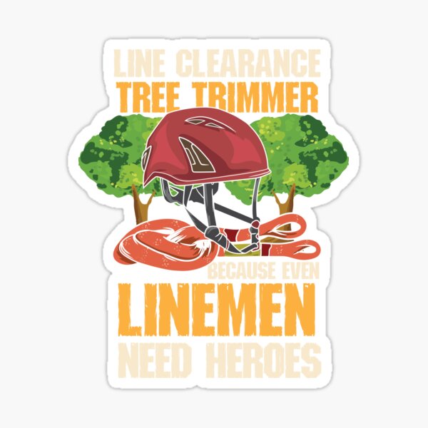  Line Clearance Tree Trimmer - Even Linemen Need Heroes T-Shirt  : Clothing, Shoes & Jewelry