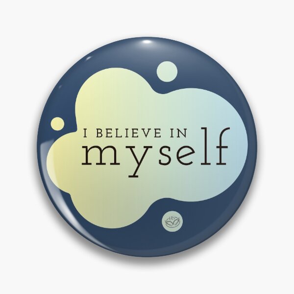 Item preview, I believe in my Self designed and sold by happystorehs.