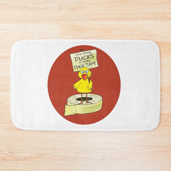 Item preview, Stop killing ducks to make duck tape designed and sold by Studio Bako.