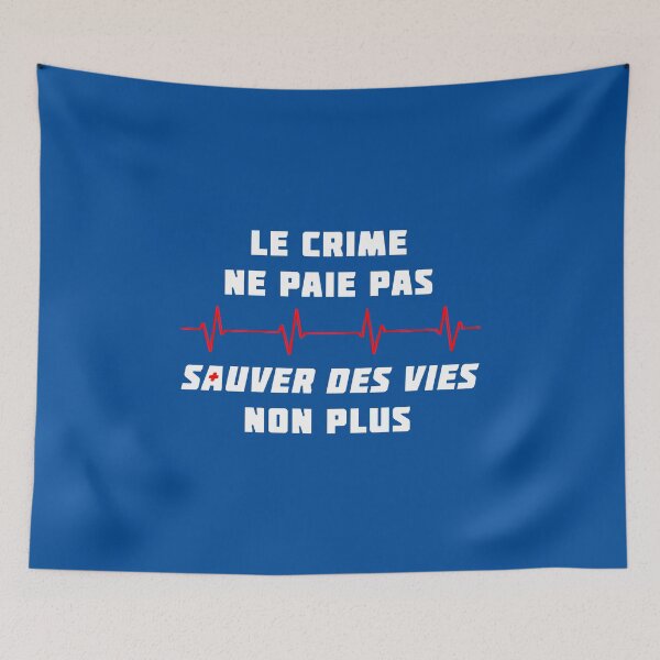 Item preview, IF CRIME DOES NOT PAY, SAVE LIVES EITHER designed and sold by francoisville.