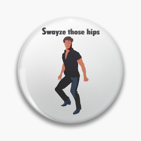 Item preview, Swayze those hips designed and sold by ArtistCavern.