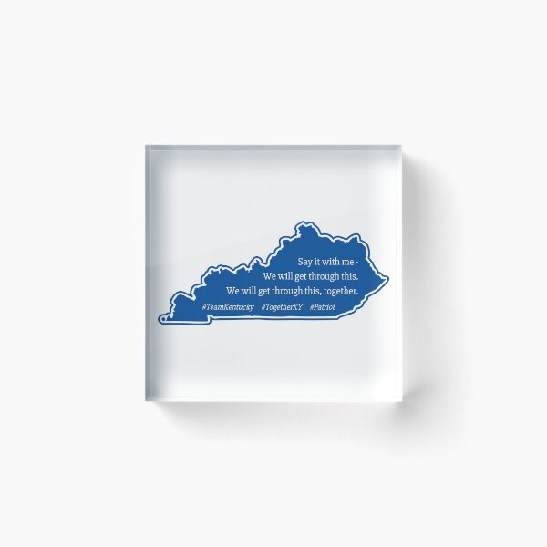 Item preview, We Will Get Through This,Together - Kentucky State Silhouette - Blue designed and sold by creatiVeronica.