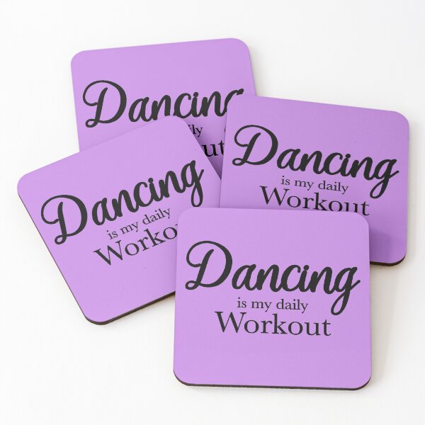 Item preview, Dancing is my daily workout designed and sold by OVMEngemann.
