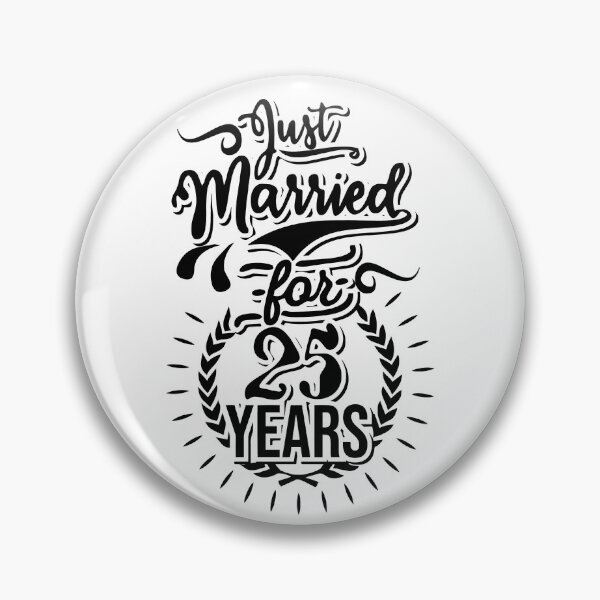 Item preview, 25 years - just married! designed and sold by Cutebutfunny.