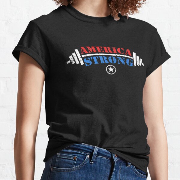 America Strong Classic T-Shirt