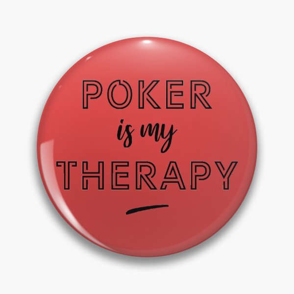 Item preview, Poker is my therapy designed and sold by lepetitcalamar.