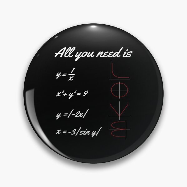 Item preview, All You Need Is LOVE Mathematics Math designed and sold by MooonTees.