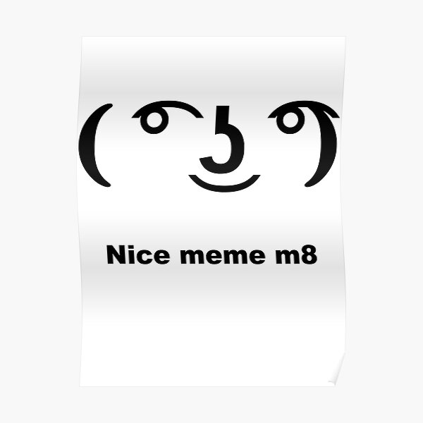 Lenny Face Meme Posters Redbubble - text faces for roblox copy and paste