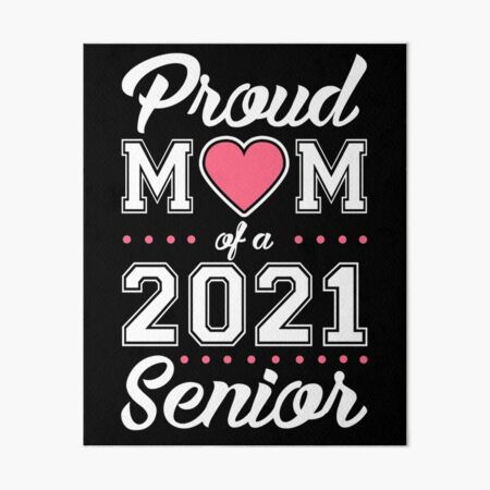 Download "Proud Mom of a 2021 Senior" Art Board Print by KsuAnn ...