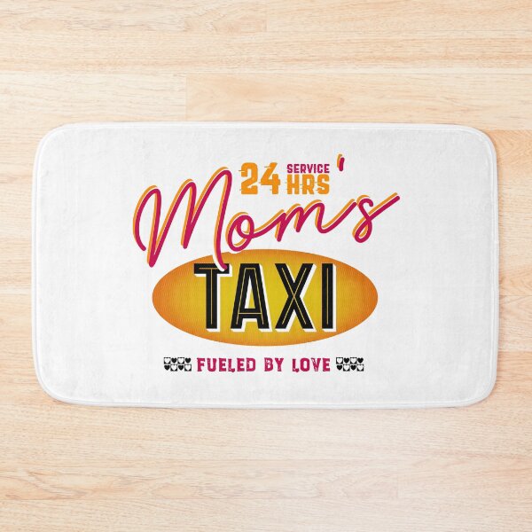Item preview, Mom's 24 Hour Taxi Service, Fueled By Love designed and sold by brodyquixote.