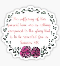 Romans 8:18 Sticker