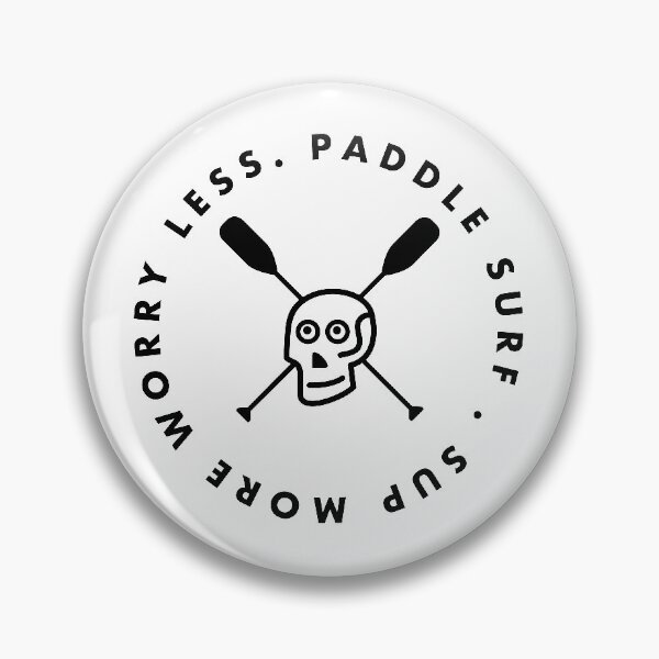 Item preview, SUP MORE WORRY LESS - PADDLE SURFING MINIMALIST DESIGN  designed and sold by Tropical Blood.