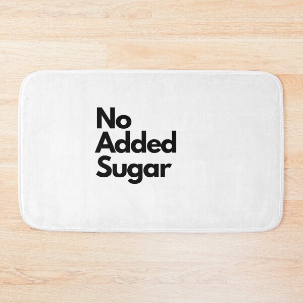 Item preview, No Added Sugar  designed and sold by StickerShed.