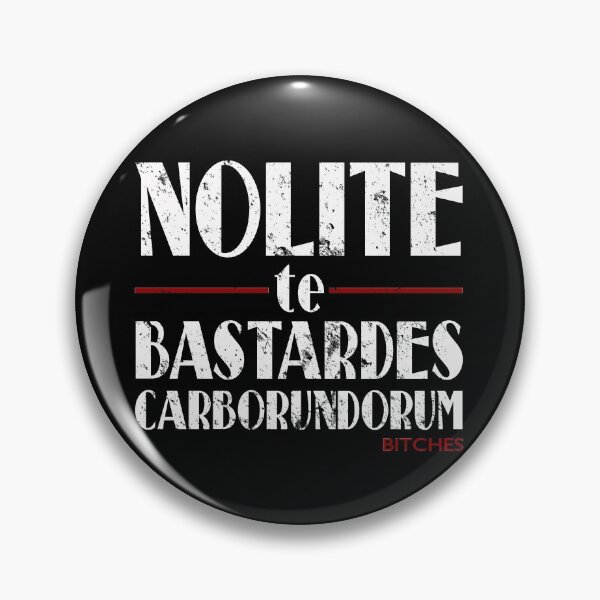 Item preview, Nolite te Bastardes Carborundorum designed and sold by rogue-design.
