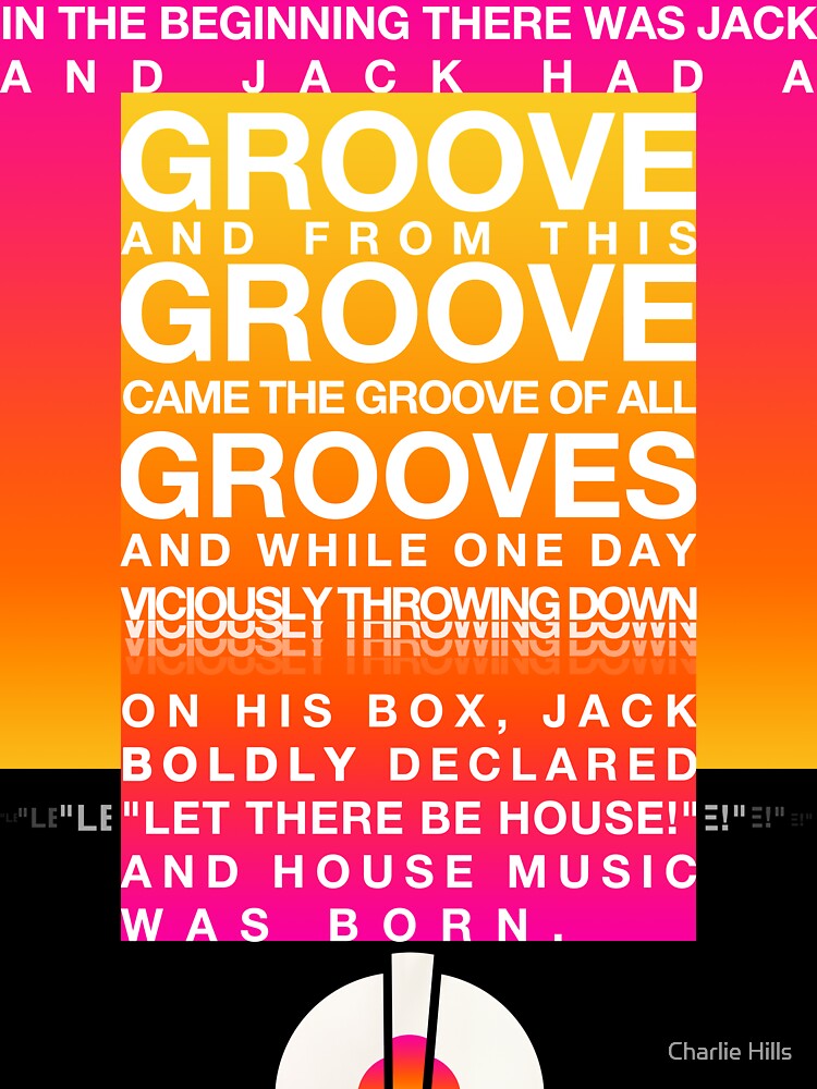 "Jack's House In the beginning there was Jack House music poster