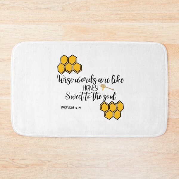 Item preview, Sweet Words are Like Honey, Sweet to the Soul designed and sold by sumner250.