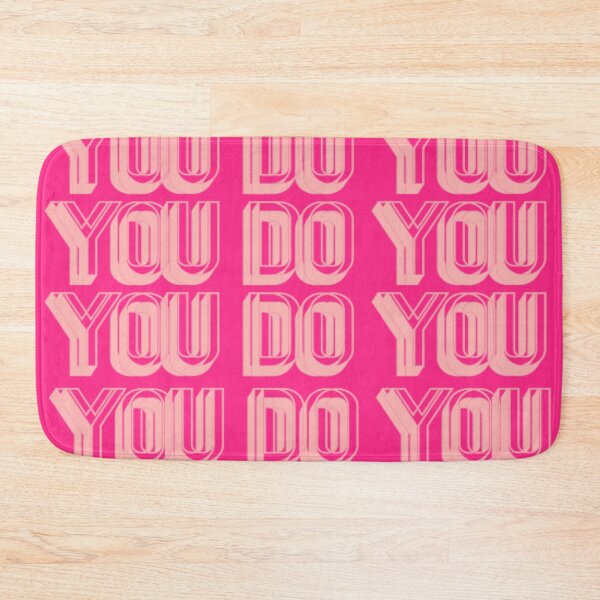 Item preview, "You Do You" | Typography Hot Pink Millennial Vibes designed and sold by BossyCatHome.