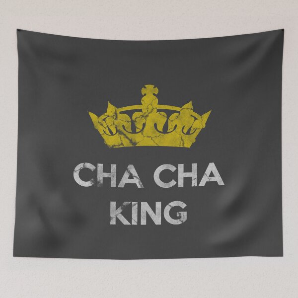 Item preview, CHA CHA KING designed and sold by OVMEngemann.
