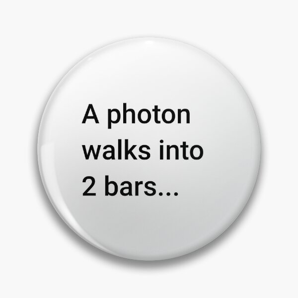 Item preview, A Photon Walks into 2 Bars (Inverted) designed and sold by science-gifts.