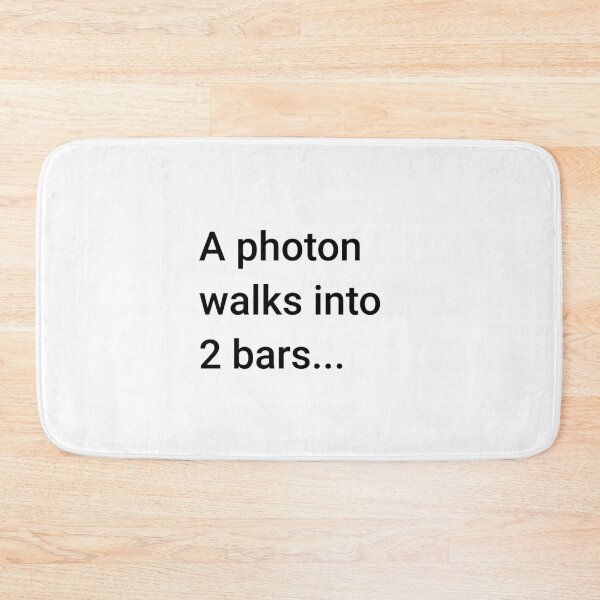 Item preview, A Photon Walks into 2 Bars (Inverted) designed and sold by science-gifts.