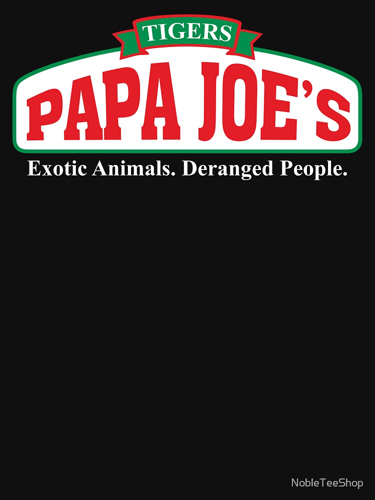 Papa Joe's Home of the Bucket t-shirt – High Street Tees