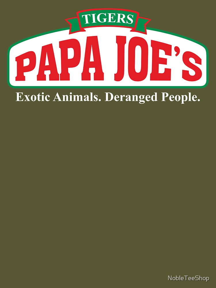 Papa Joe's Home of the Bucket t-shirt – High Street Tees