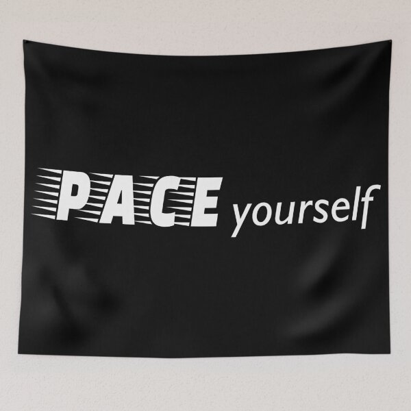 Item preview, Pace Yourself - White Type designed and sold by CoralFoxDesigns.