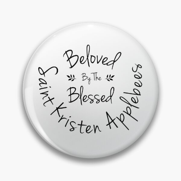 Item preview, The Beloved of the Blesses Saint Kristen Applebees designed and sold by GoldenTrashCan.