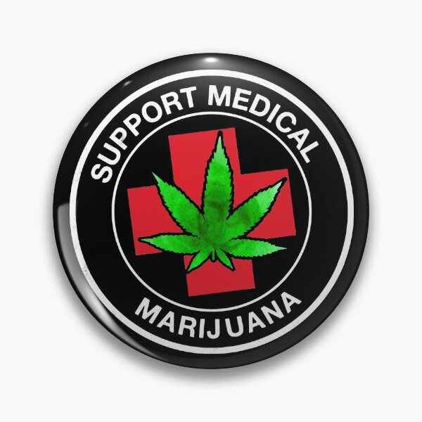 Item preview, Support Medical Marijuana designed and sold by RAWWR.