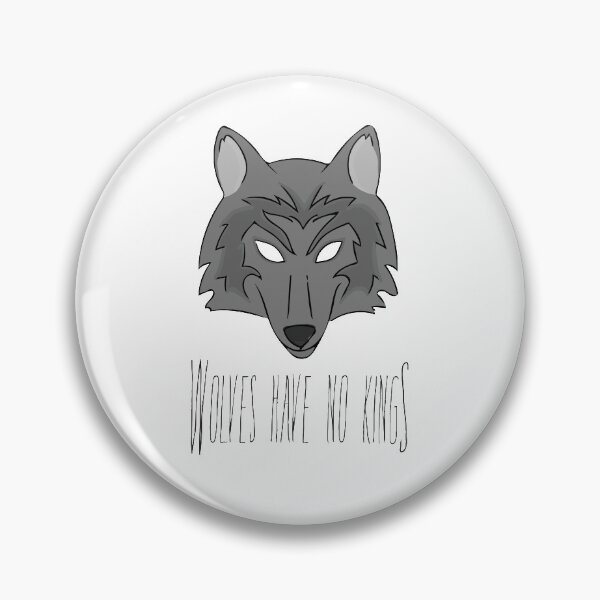 Item preview, Wolves Have No Kings designed and sold by Silver Lime Studio.