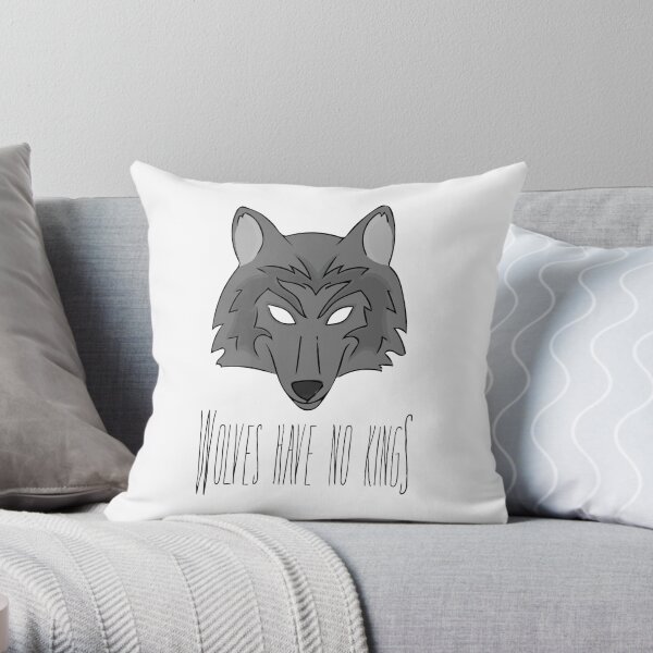 Wolves Have No Kings Throw Pillow