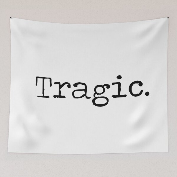 Item preview, Tragic designed and sold by ThingsShop.