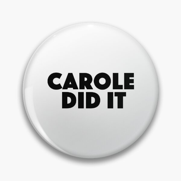 Item preview, Carole did it Popular Meme Speech Bold designed and sold by mekx.