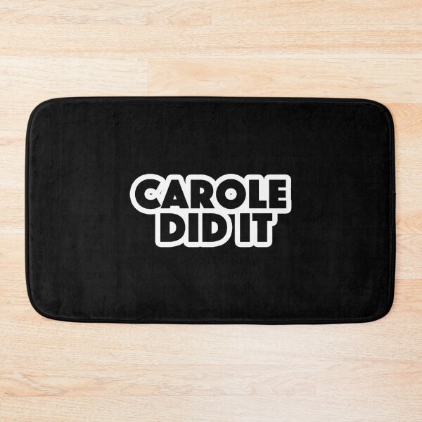 Item preview, Carole did it Popular Meme Speech Bold designed and sold by mekx.