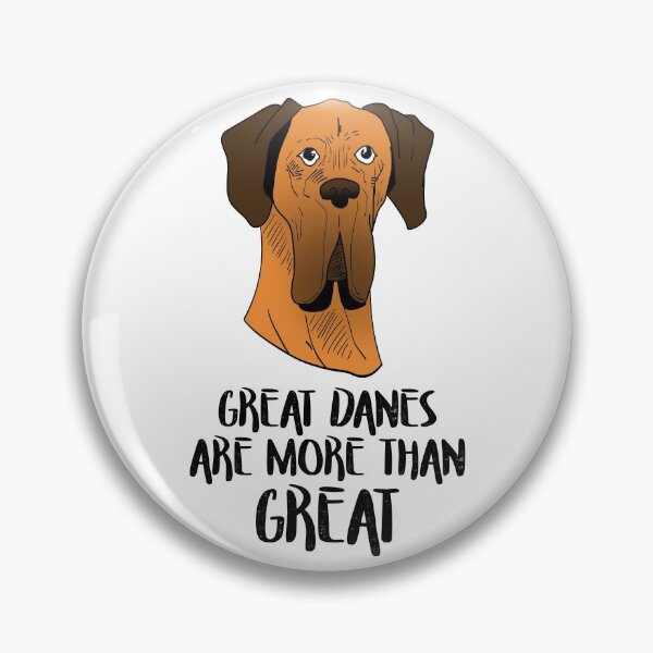 Item preview, Great danes are more than great designed and sold by Maxaint.