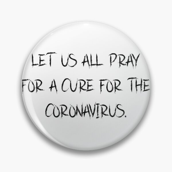 Artikelvorschau, Lasst uns alle für eine Heilung des Coronavirus beten entworfen und verkauft von motivation4you.