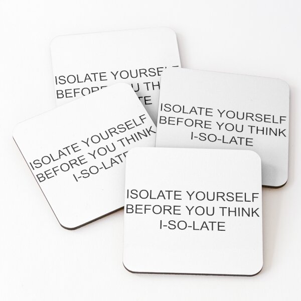 Item preview, isolate yourself before you think i-so-la-te designed and sold by motivation4you.