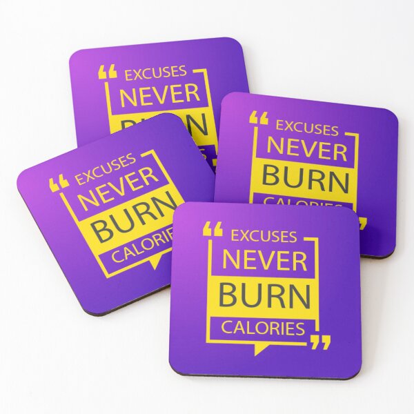 Item preview, Excuses never burn calories designed and sold by Raju2018.