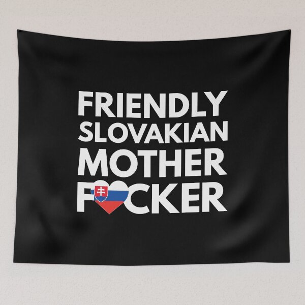 Item preview, Friendly Slovakian MF Mother Focker Slovakia designed and sold by HelloFromAja.